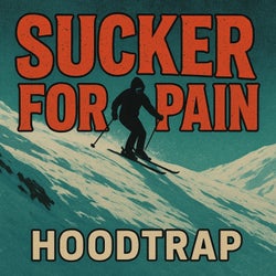 Sucker For Pain (Hoodtrap / TikTok Version / Jerk) - I Torture You