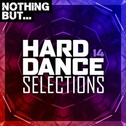 Nothing But... Hard Dance Selections, Vol. 14