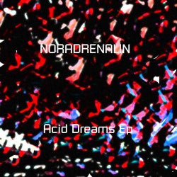 Acid Dreams Ep