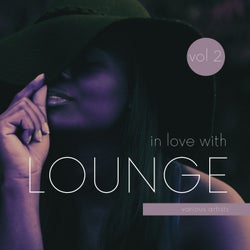 In Love with Lounge, Vol. 2