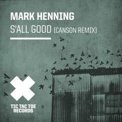 S'all Good (Canson Remix)
