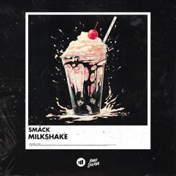 Milkshake (Extended Mix)