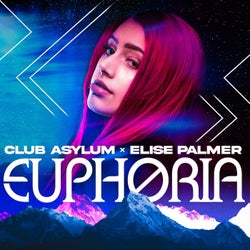 Club Asylum x Elise Palmer - Euphoria