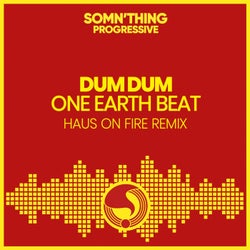 One Earth Beat (Haus on Fire Remix)