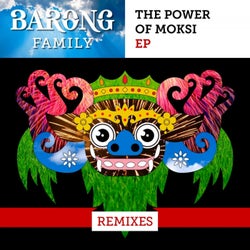 The Power of Moksi (Remixes)