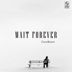 Wait Forever