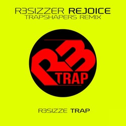 Rejoice (Trapshapers Remix)