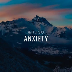 Anxiety