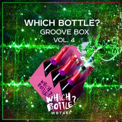 Which Bottle?: GROOVE BOX, Vol. 4