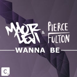 Pierce Fulton's Wanna Be Chart