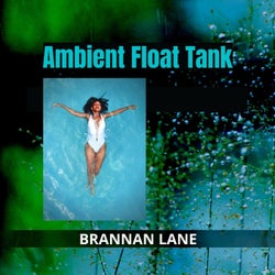 Ambient Float Tank