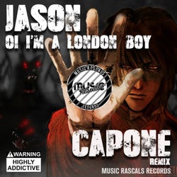 Oi I'm A London Boy (Capone Remix)