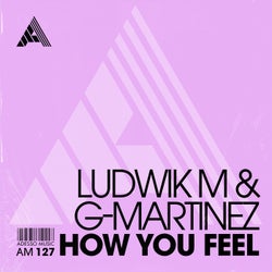 How You Feel - Extended Mix