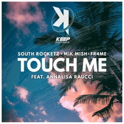 Touch Me (feat. Annalisa Raucci)