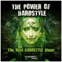 The Power of Hardstyle (The Best Hardstyle Tunes)