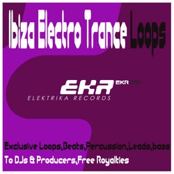 Ibiza Electro Trance Loops