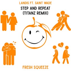 Step And Repeat - Titanz Extended Remix