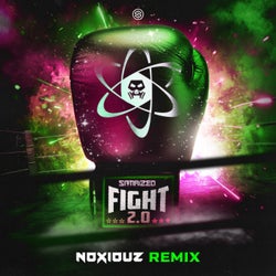 Fight 2.0 (Noxiouz Remix) - Extended Mix
