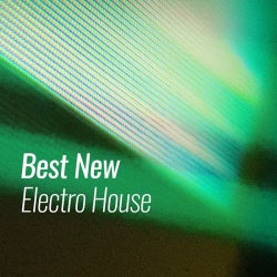 Best New Electro House: September
