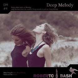 Roberto Bash - Deep Melody #4