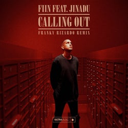 Calling Out - Franky Rizardo Remix