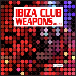 Ibiza  Club Weapons, Vol. 23