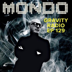 GRAVITY RADIO EP 129