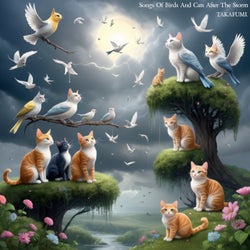 Songs of Birds and Cats After the Storm