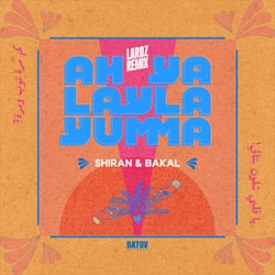 Ah Ya Layla Yumma (Laroz Remix)
