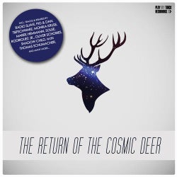 The Return of the Cosmic Deer