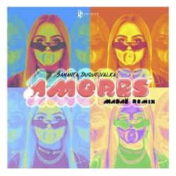 Amores (Madaë Remix)[feat. Valka]