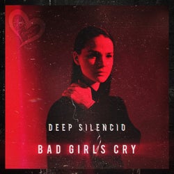 Bad Girls Cry