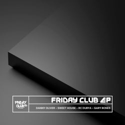 Friday Club EP (feat. Gary Bones)