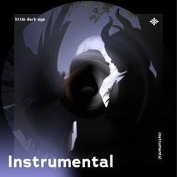 Little Dark Age - Instrumental