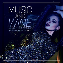 Music and Wine, Vol. 2 (25 Soulsetters)