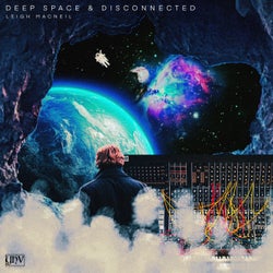 Deep Space And Disconnected