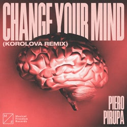 Change Your Mind (Korolova Remix) [Extended Mix]