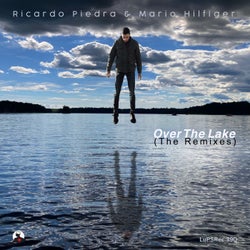 Over the Lake (The Remixes)