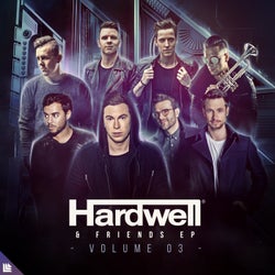 Hardwell & Friends, Vol. 03