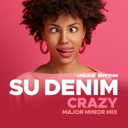 Crazy (Major Minor Mix)
