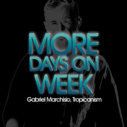 More Days on Week (Ibiza Edit)