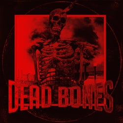 DEAD BONES