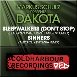 Sleepwalkers (Don't Stop) / Sinners - The Remixes