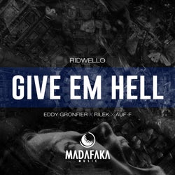 Give Em Hell (Remixes EP)