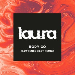 Body Go (Lawrence Hart Extended Remix)