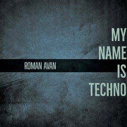 My Name is Techno