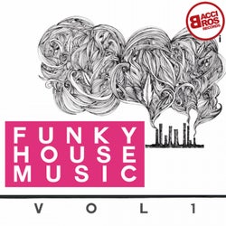 Funky House Music, Vol. 1
