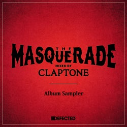 The Masquerade mixed by Claptone Album Sampler