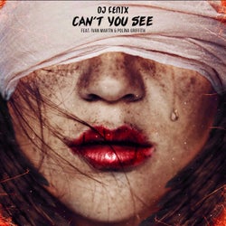 Can`t you see (feat. Polina Griffith & Ivan Martin)