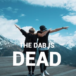 "The Dab is Dead" Charts